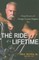 The Ride of a Lifetime