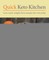 Quick Keto Kitchen
