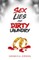 Sex Lies & Dirty Laundry