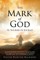 The Mark Of God vs. The Mark Of The Beast