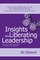 Insights Into Liberating Leadership - How to become a great leader and create a lasting legacy