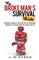 The Broke Man's Survival Guide