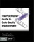 The Practitioner's Guide to Data Quality Improvement