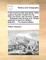 A New and Accurate Description of the Coast of Guinea, Divided Into the Gold, the Slave, and the Ivory Coasts. ... Illustrated with Several Cuts. Written Originally in Dutch by William Bosman, ... the Second Edition.