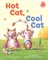 Hot Cat, Cool Cat