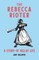 The Rebecca Rioter