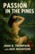 Passion in the Pines