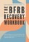 The Bfrb Recovery Workbook