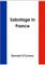 Sabotage in France