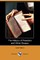 The History of Freedom and Other Essays (Dodo Press)