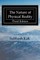 The Nature of Physical Reality