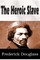 The Heroic Slave
