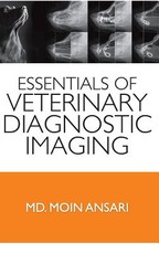 Essentials Veterinary Diagnostic Imaging Essentials Veterinary Diagnostic Imaging
