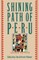 The Shining Path of Peru