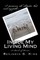 Inside My Living Mind