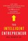 The Intelligent Entrepreneur