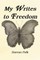 My Writes to Freedom
