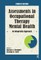 Assessments in Occupational Therapy Mental Health
