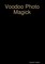 Voodoo Photo Magick