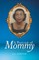 A Portrait of Mommy