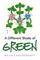 A Different Shade of Green