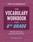 The Vocabulary Workbook for 8th Grade