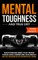 Mental Toughness and True Grit