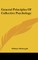 General Principles of Collective Psychology