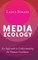 Media Ecology
