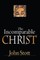 The Incomparable Christ
