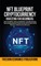 NFT Blueprint - Cryptocurrency Investing For Beginners
