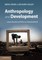 Anthropology and Development