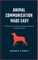 Animal Communication Made Easy