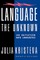 Language: The Unknown