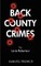 Back County Crimes