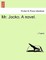 Mr. Jocko. a Novel.