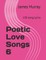 Poetic Love Songs 6
