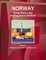 Norway Energy Policy, Laws and Regulations Handbook Volume 1 Strategic Information and Basic Laws