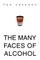 The Many Faces of Alcohol