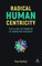 Radical Human Centricity