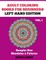 Adult Coloring Books for Beginners - Left-Hand Edition