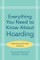 Everything You Need to Know About Hoarding