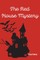 The Red House Mystery