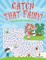 Catch that Fairy!