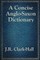 A Concise Anglo-Saxon Dictionary
