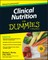 Clinical Nutrition for Dummies
