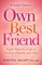 Own Best Friend