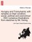 Hungary and Transylvania; with remarks on their condition, social, political and economical ... With numerous illustrations from sketches by Mr. Hering. VOL. I