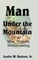Man Under the Mountain