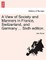 A View of Society and Manners in France, Switzerland, and Germany ... Vol. I. the Ninth Edition.
